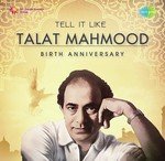 Tell It Like Talat Mahmood - Birth Anniversary - Shamshad Begum Song Download